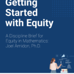 A Discipline Brief for Equity in Mathematics: Joel Amidon Cover