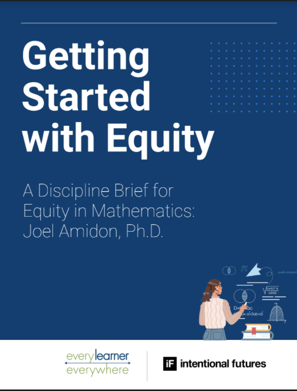 A Discipline Brief for Equity in Mathematics: Joel Amidon Cover