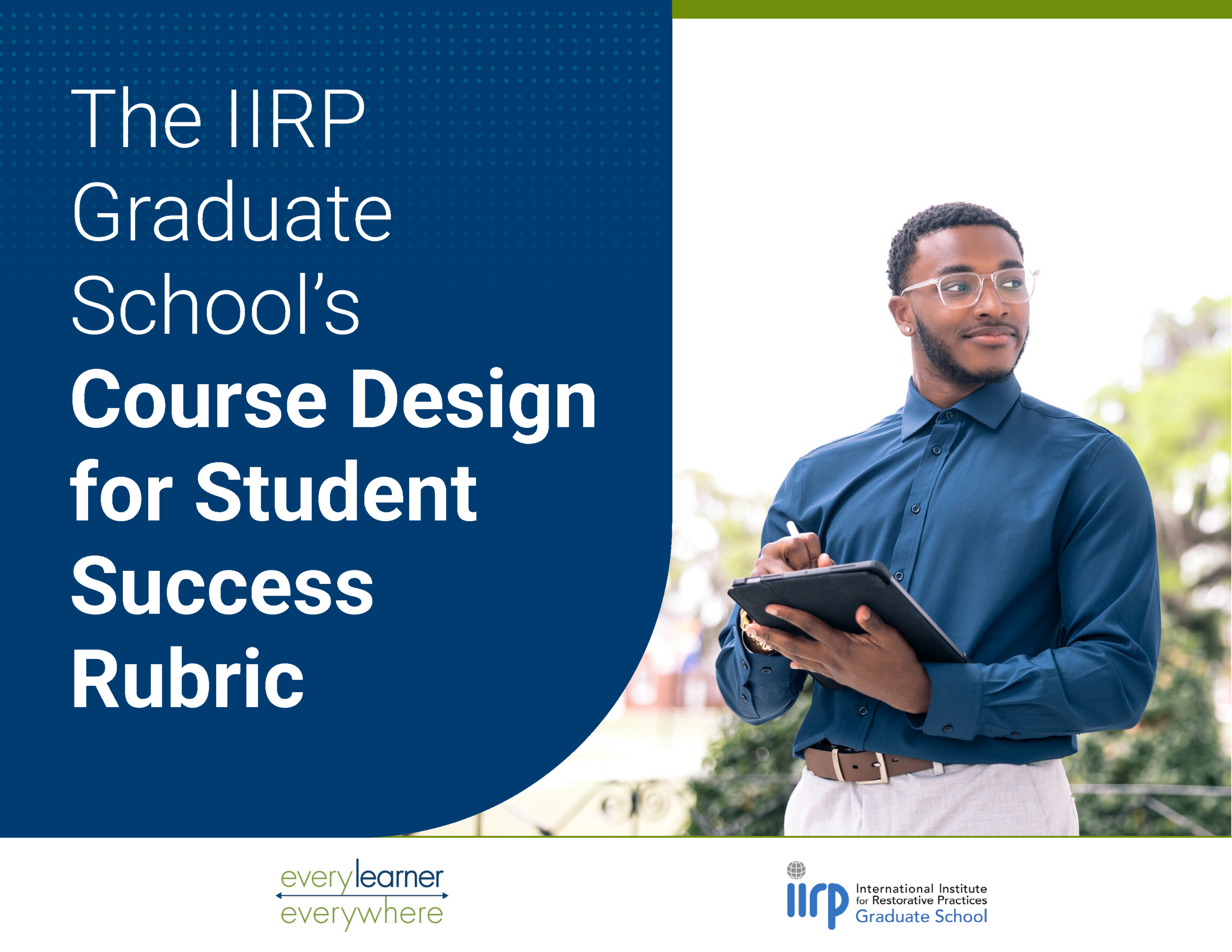 Resource Cover page from The IIRP Graduate School's Course Design for Student Success Rubric with title, photo of student holding tablet and org logos.