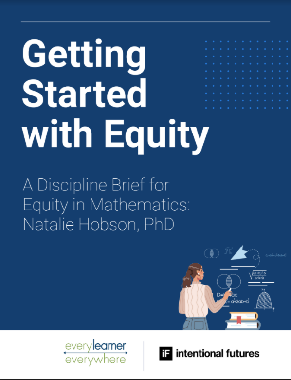 A Discipline Brief for Equity in Mathematics: Natalie Hobson Cover