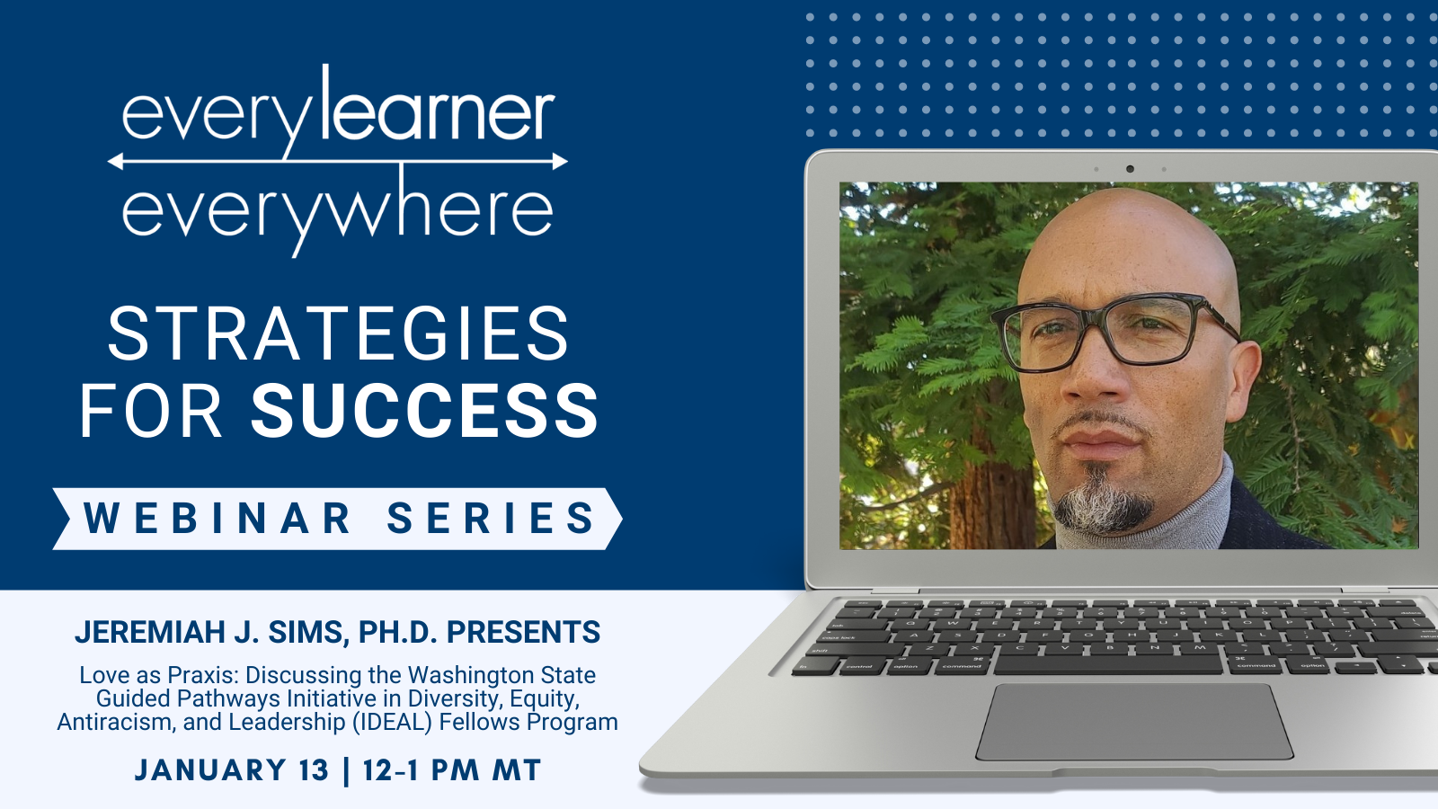 Webinar Series with Jeremiah Sims